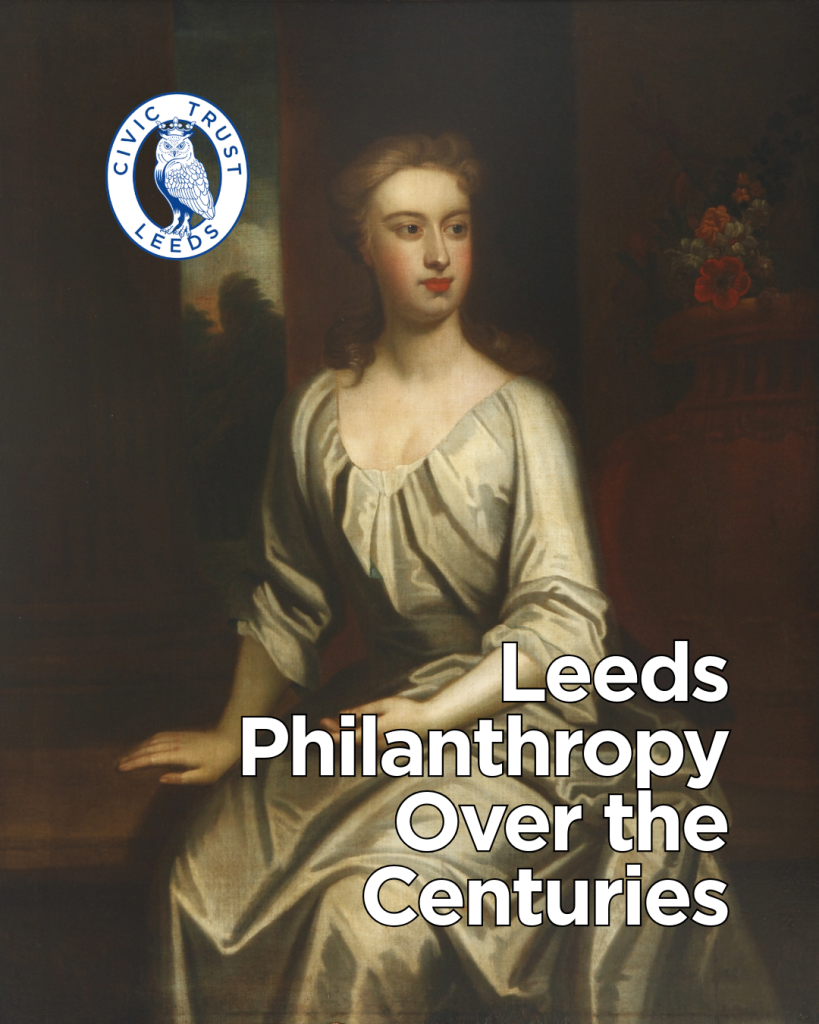 Leeds Philanthropy Over the Centuries