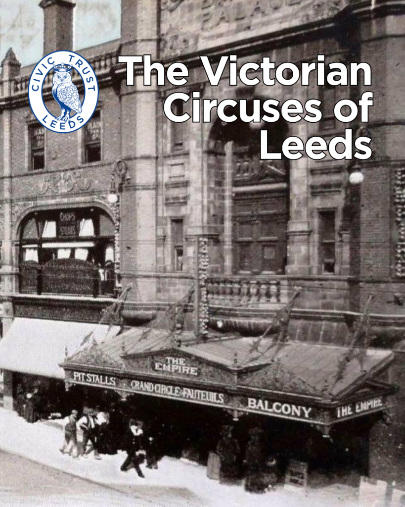 The Victorian Circuses of Leeds